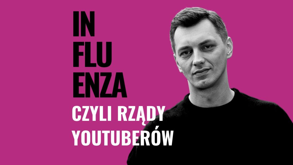 Influenza Jakub Wątor